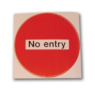 No Entry Door Sign